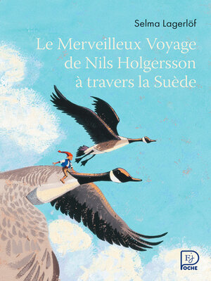 cover image of Le Merveilleux Voyage de Nils Holgersson à travers la Suède
